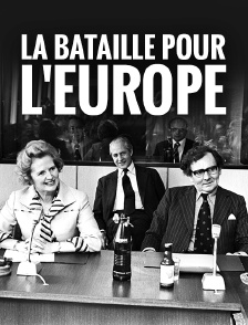 La bataille pour l'Europe