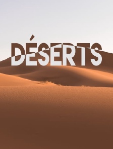 Déserts