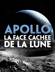 Apollo, la face cachée de la lune