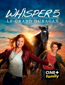 Whisper 5 : Le grand ouragan