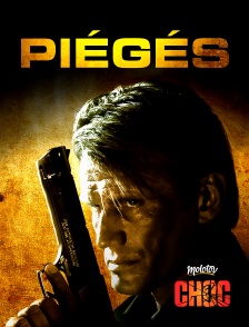 Piégés