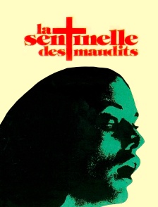 La sentinelle des maudits