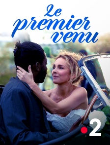 France 2 - Le Premier venu