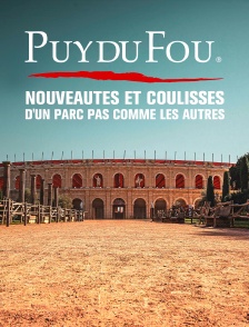Puy du Fou : nouveautés et coulisses d'un parc pas comme les autres