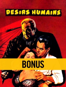Désirs humains : Bonus