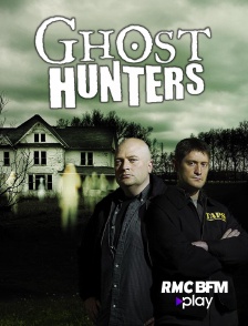 Ghost Hunters en streaming gratuit sur RMC BFM Play