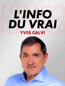 L'info du vrai, le docu news