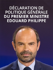 Déclaration de politique générale du Premier ministre Edouard Philippe