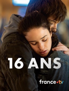 france.tv - 16 ans en replay