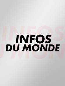 Infos du Monde