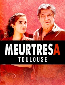 Meurtres à Toulouse