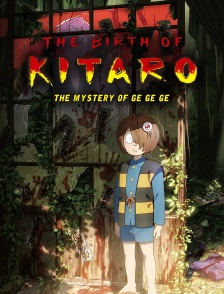 The Birth of Kitaro : The Mystery of GeGeGe