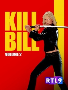 RTL 9 - Kill Bill : Volume 2