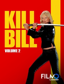 FilmoTV - Kill Bill : Volume 2