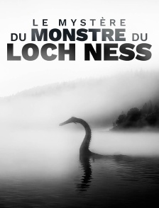 Le mystère du monstre du Loch Ness