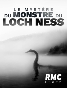 RMC Story - Le mystère du monstre du Loch Ness en replay