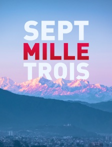 Sept Mille Trois