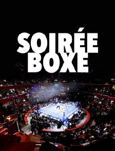 Soirée boxe