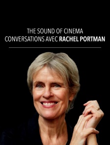 The Sound of Cinema : Conversations avec Rachel Portman