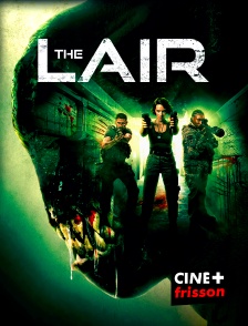 CINE+ Frisson - The Lair