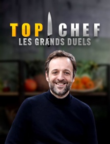 Top chef : les grands duels