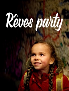 Rêves party