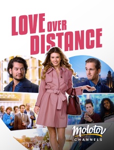 Molotov channels - Love Over Distance