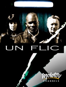 Molotov Channels - Un Flic