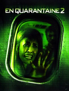 En quarantaine 2