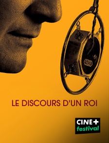 CINE+ Festival - Le discours d'un roi