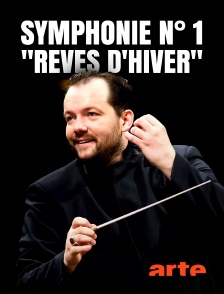 Arte - Symphonie n° 1 "Rêves d'hiver"