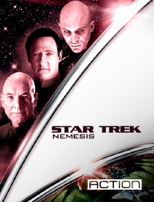 ACTION - Star Trek : Nemesis
