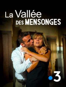 La vallée des mensonges