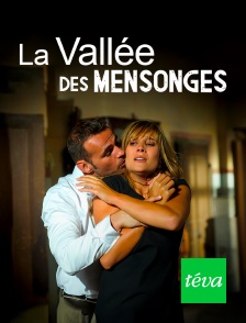 Téva - La vallée des mensonges