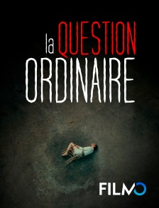 La question ordinaire