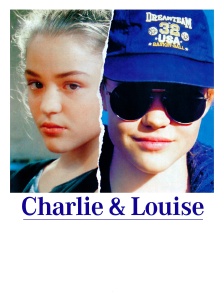 Charlie & Louise