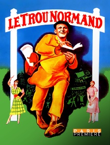 Paris Première - Le trou normand