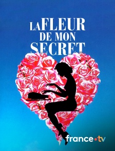 La Fleur de mon Secret