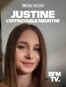 Justine, l'effroyable meurtre