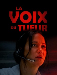 La voix du tueur
