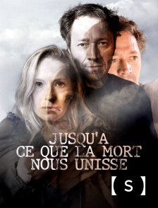 France TV Séries - Jusqu'à ce que la mort nous unisse