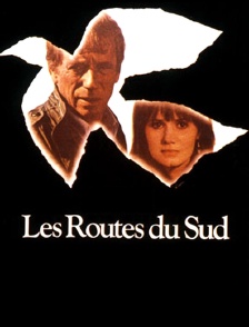 Les routes du Sud