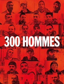 300 hommes
