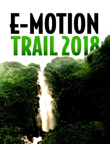 E-Motion Trail 2018