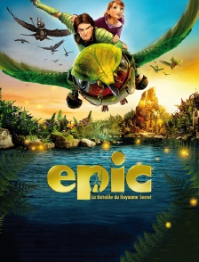 Epic : la bataille du royaume secret