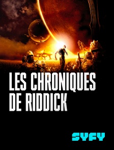 SYFY - Les Chroniques de Riddick