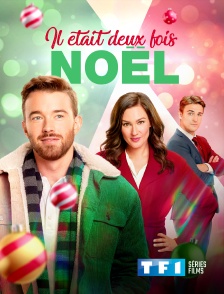 TF1 Séries Films - Il était deux fois Noël