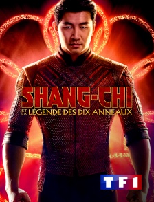 TF1 - Shang-Chi et la Légende des Dix Anneaux