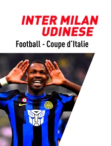 Football - Coupe d'Italie : Inter Milan / Udinese