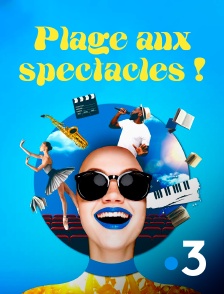 France 3 - Plage aux spectacles !